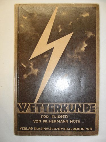 Wetterkunde für Flieger und Freunde der Luftfahrt von 1934