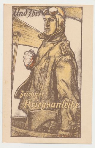 Kriegs Postkarte " Und Ihr zeichnet Kriegs - Anleihe "
