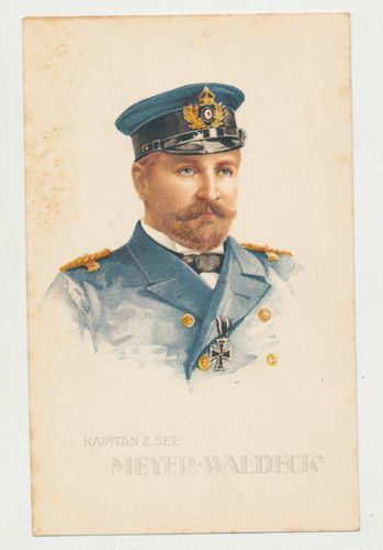 Kapitän zur See Meyer - Waldeck Postkarte WK1