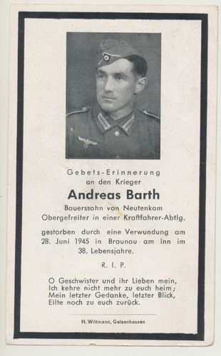 Sterbebild Kr.Abt. Andreas Barth Tod nach Verwundung in BRAUNAU am Inn / Hitler - Geburtsort