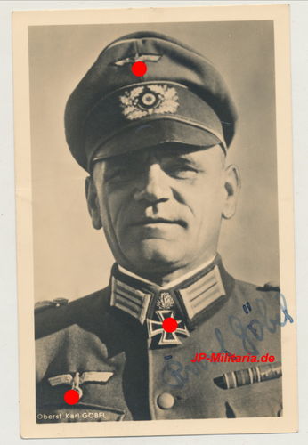 Oberst Karl Göbel Wehrmacht Heer Ritterkreuz Hoffmann Postkarte Original Unterschrift Autogram