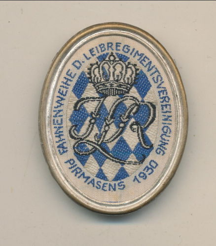 Abzeichen Fahnenweihe der Leib Regiments Vereinigung Pirmasens 1930