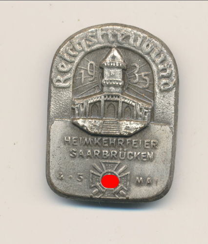Reichstreubund Heimkehrfeier Saarbrücken Abzeichen 1935