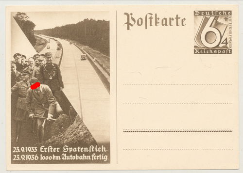 Adolf Hitler " Erster Spatenstich 23.9.1936 - 1000 Km Autobahn fertig " Original Postkarte 3. Reich