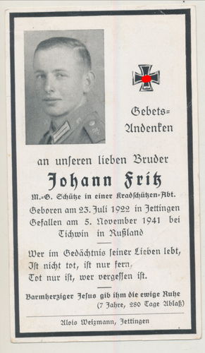 Sterbebild Johann Fritz Kradschütze Kradmelder gefallen 1941 bei Tichwin Russland