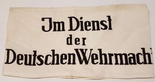 Armbinde " Im Dienst der Deutschen Wehrmacht " WK2