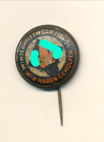 Wir haben geholfen - WHW Steckabzeichen 3. Reich 1933-34
