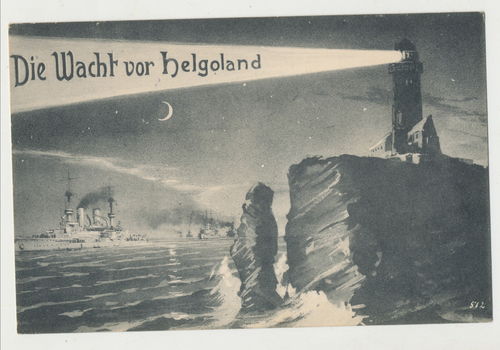 Die Wacht vor Helgoland - Original Postkarte von 1916