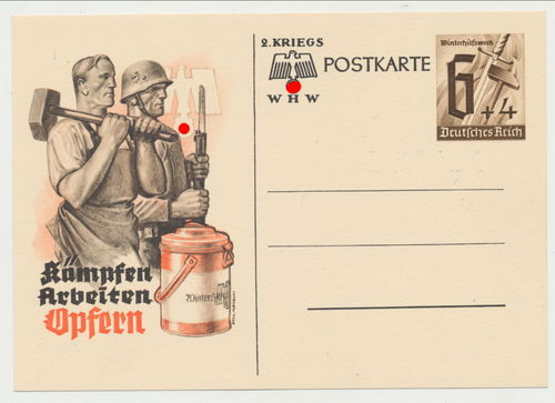 WHW 2. Kriegsopfer Postkarte " Kämpfen Arbeiten Opfern " 3. Reich