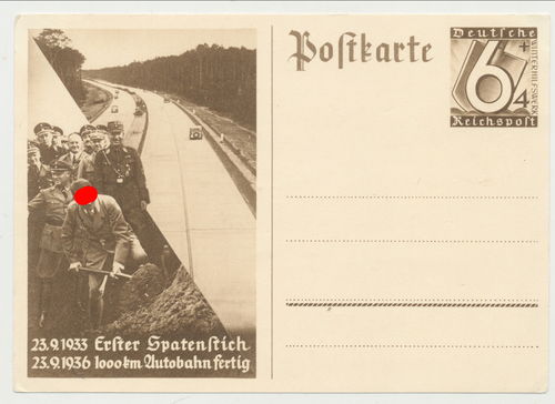 Autobahn 1000 Kilometer fertig erster Spatenstich Adolf Hitler - Original Postkarte 3. Reich