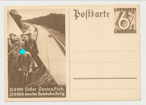 Autobahn 1000 Kilometer fertig erster Spatenstich Adolf Hitler - Original Postkarte 3. Reich