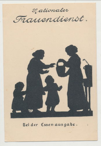 Nationaler Frauendienst bei der Essenausgabe - Original Postkarte um 1920