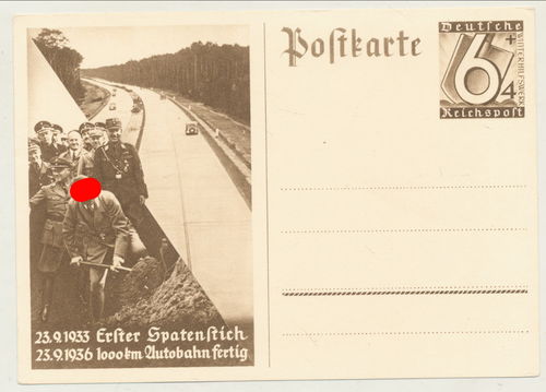 Erster Spatenstich 1000 km Autobahn Adolf Hitler - Original Postkarte 3. Reich