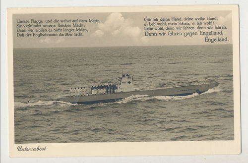 U Boot - Denn wir fahren gegen Engelland - Original Postkarte WK2