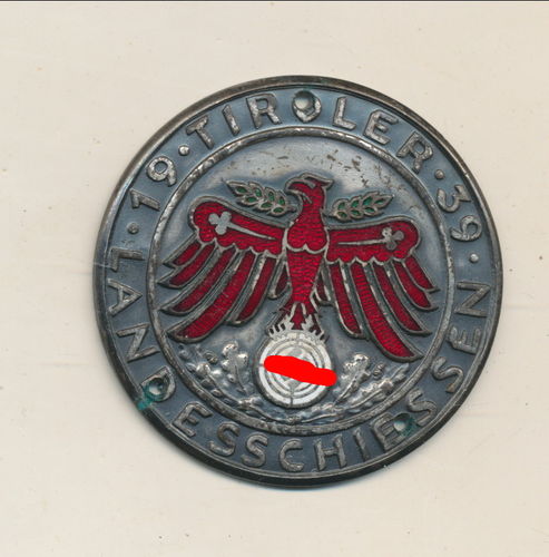 Standschützen Abzeichen Tirol 1939 Landesschiessen - DEFEKT