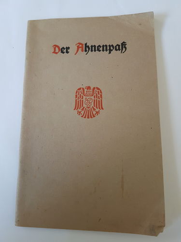 Der Ahnenpass Deutsches Reich mit Eintragungen 3. Reich