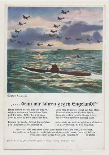 U - Boot " Denn wir fahren gegen Engelland " Kampflied Original Postkarte 3. Reich