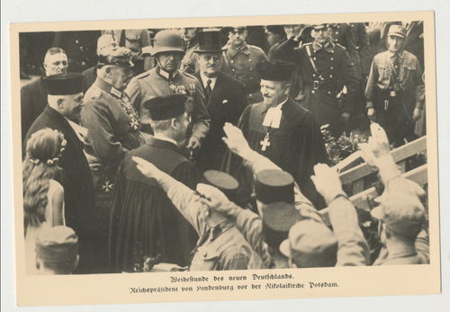 Weihestunde des neuen Deutschlands Hindenburg vor Nikolaikirche Potsdam Original Postkarte 3. Reich