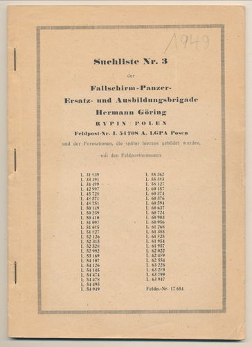 Fallschirm Panzer EuA. Brigade Hermann Göring Suchliste Nr. 3 von 1949 Namen Gefallene Vermisste Rüc
