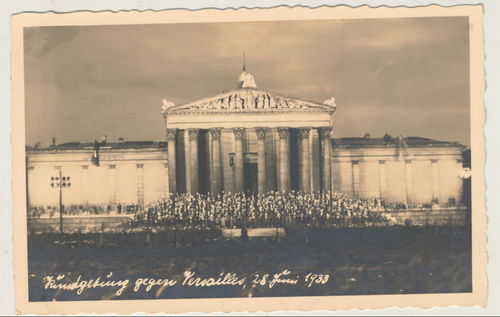 Kundgebung gegen Versailles 1933 - Original Postkarte 3. Reich