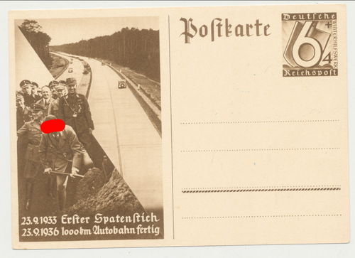 Erster Spatenstich Adolf Hitler 1000 km Autobahn Original Postkarte 3. Reich 1936