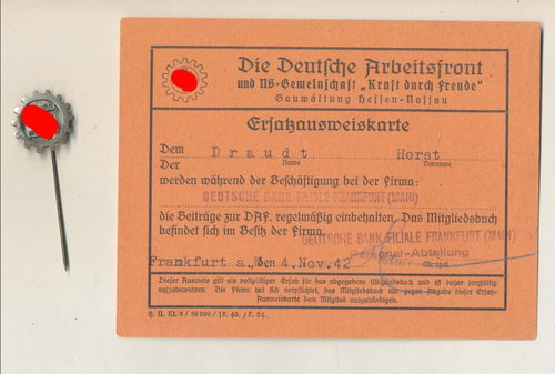 DAF Ausweis Deutsche Arbeitsfront Ausweis - Karte Frankfurt 1942 mit Mitglieds Abzeichen 3. Reich