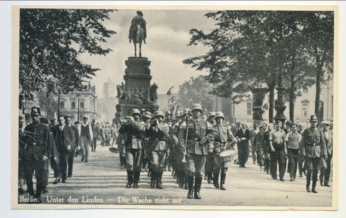 Aufziehende Wache Berlin unter den Linden - Original Postkarte 3. Reich