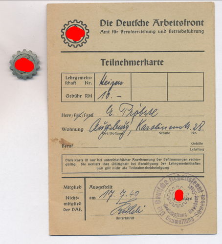 DAF Deutsche Arbeitsfront Ausweis Teilnehmerkarte & Mitgliedsabzeichen 3. Reich