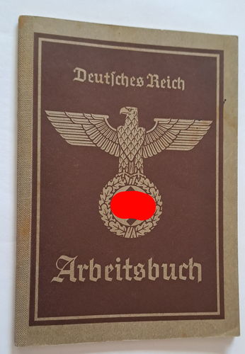 Arbeitsbuch 3. Reich Josef Klauser Bereich Traunstein Bäckerei Rappl bis 1944