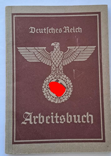 Deutsches Reich Arbeitsbuch Alois Birnbichel Mechaniker Bereiche Augsburg