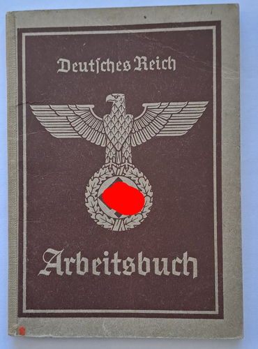 Deutsches Reich Arbeitsbuch Walter Güll Bereich Harrem Liblar