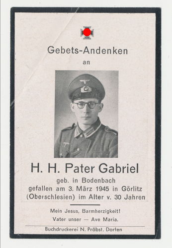 Sterbebild H.H. Pater Gabriel PRIESTER PFARRER gefallen Schlesien Görlitz 1945
