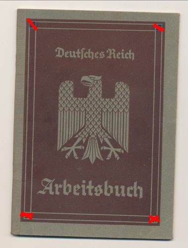 Arbeitsbuch Deutsches Reich Bernrieder Ebersberg Amt Holzkirchen Bad Wiessee Louisenthal Berlin