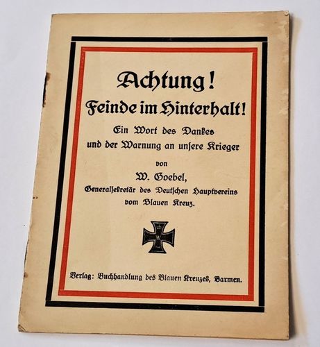 Heft " Achtung Feinde im Hinterhalt " vom Hauptverein des blauen Kreuz um 1914/18