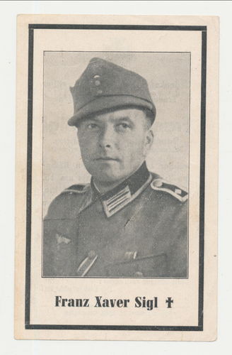 Sterbebild Feldwebel Franz Sigl Grenadier Rgt 555 gefallen bei Tischino 1943 mit Historie